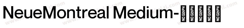 NeueMontreal Medium字体转换